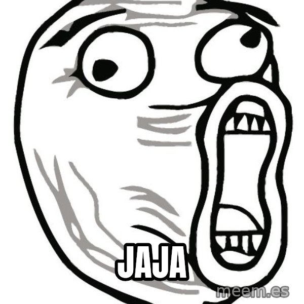 Lol Guy meme: jaja