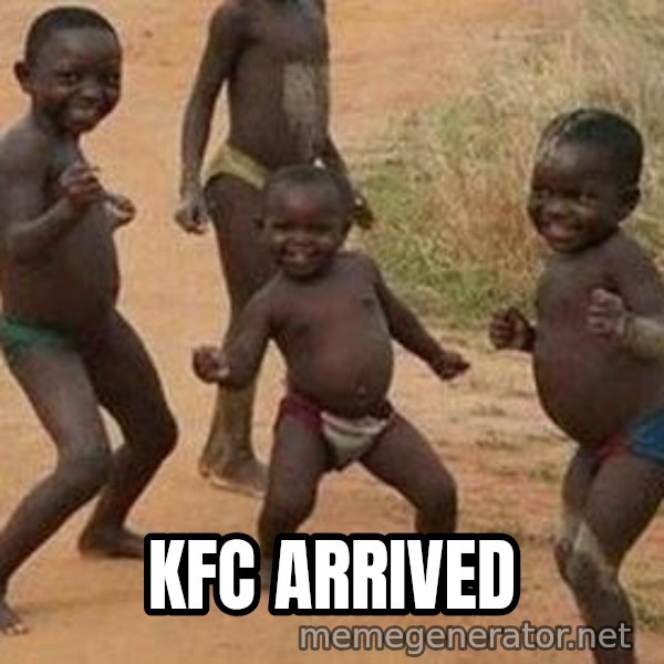 african children dancing meme: KFC ARRIVED