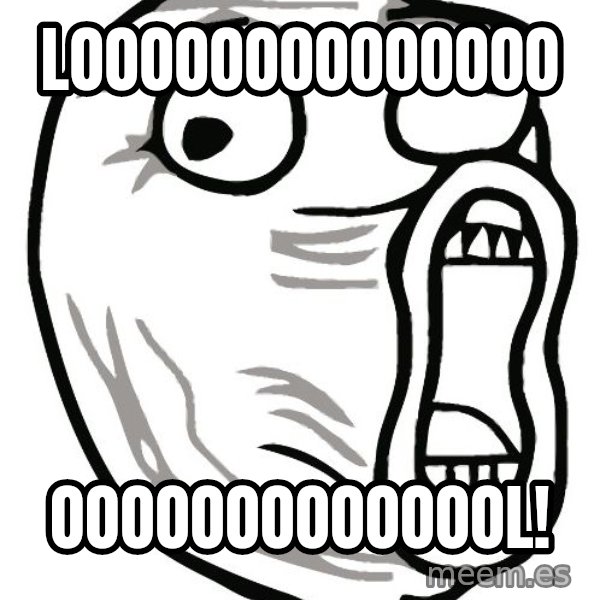 Lol Guy meme: LOOOOOOOOOOOOOO / OOOOOOOOOOOOOL!