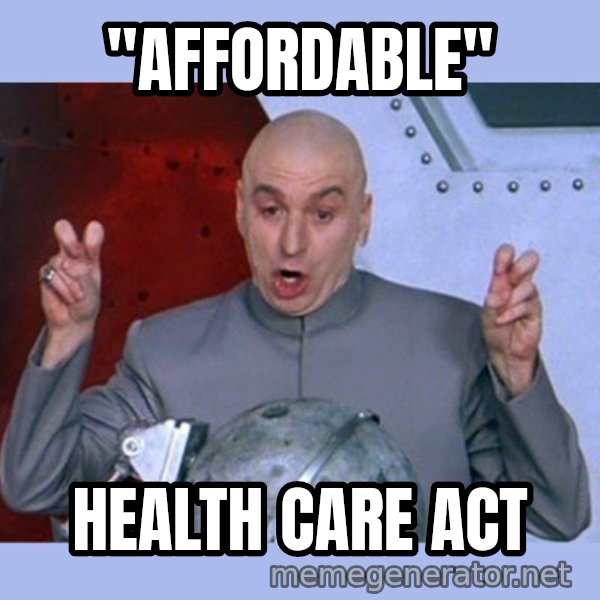Dr Evil meme meme: "affordable" / Health care act
