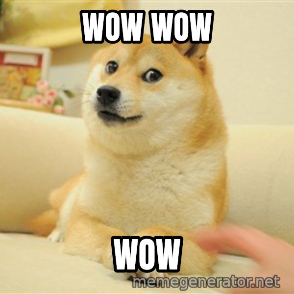 so doge meme: Wow wow / wow