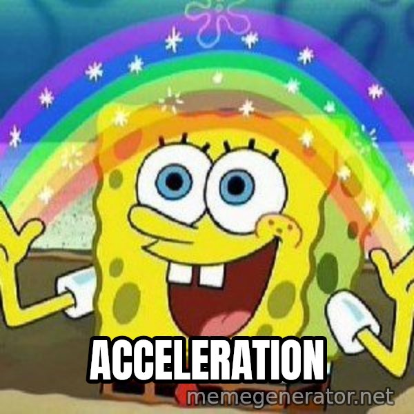 Imagination meme: acceleration