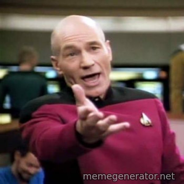 Picard Wtf meme template