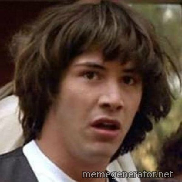 Conspiracy Keanu meme template