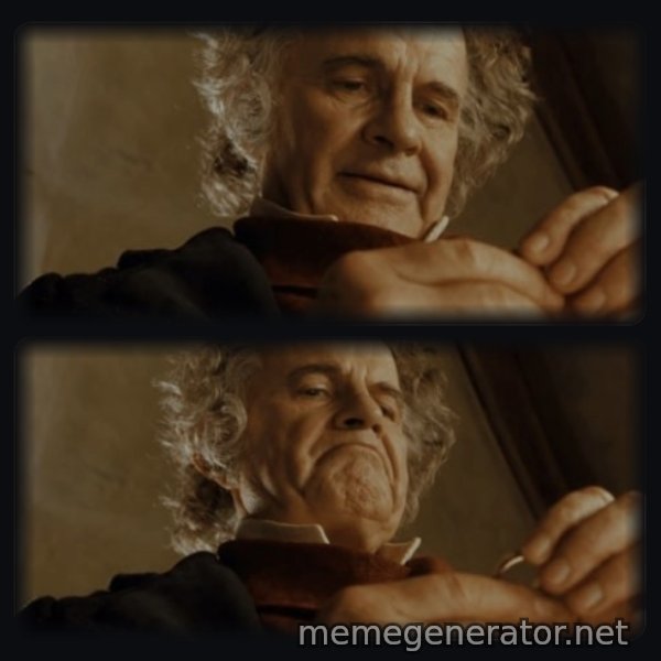 After All, Why Shouldn't I Keep It? meme template
