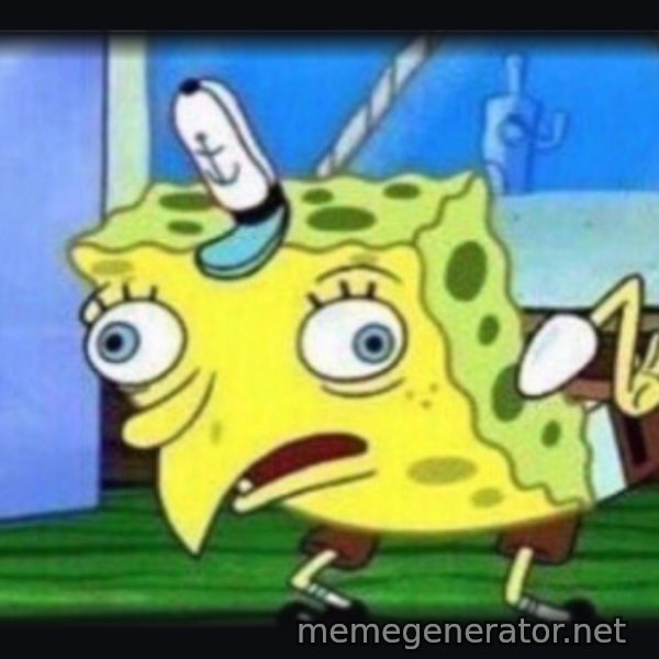 Mocking SpongeBob meme template