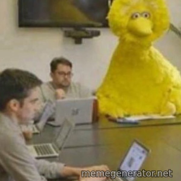 Big Bird In Meeting meme template