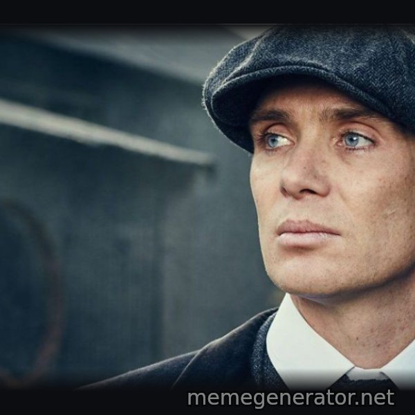 Thomas Shelby meme template